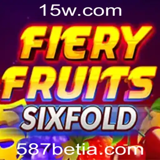 Explorando o Universo do Jogo FieryFruitsSixFold com 587bet